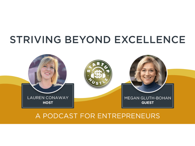 Striving Beyond Excellence